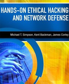 Hands On Ethical Hacking and Network Defense, 2nd Edition